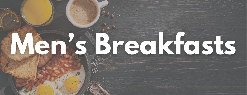 Men's breakfast